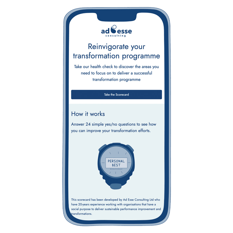 A phone with Transformation health check on the screen by Ad Esse