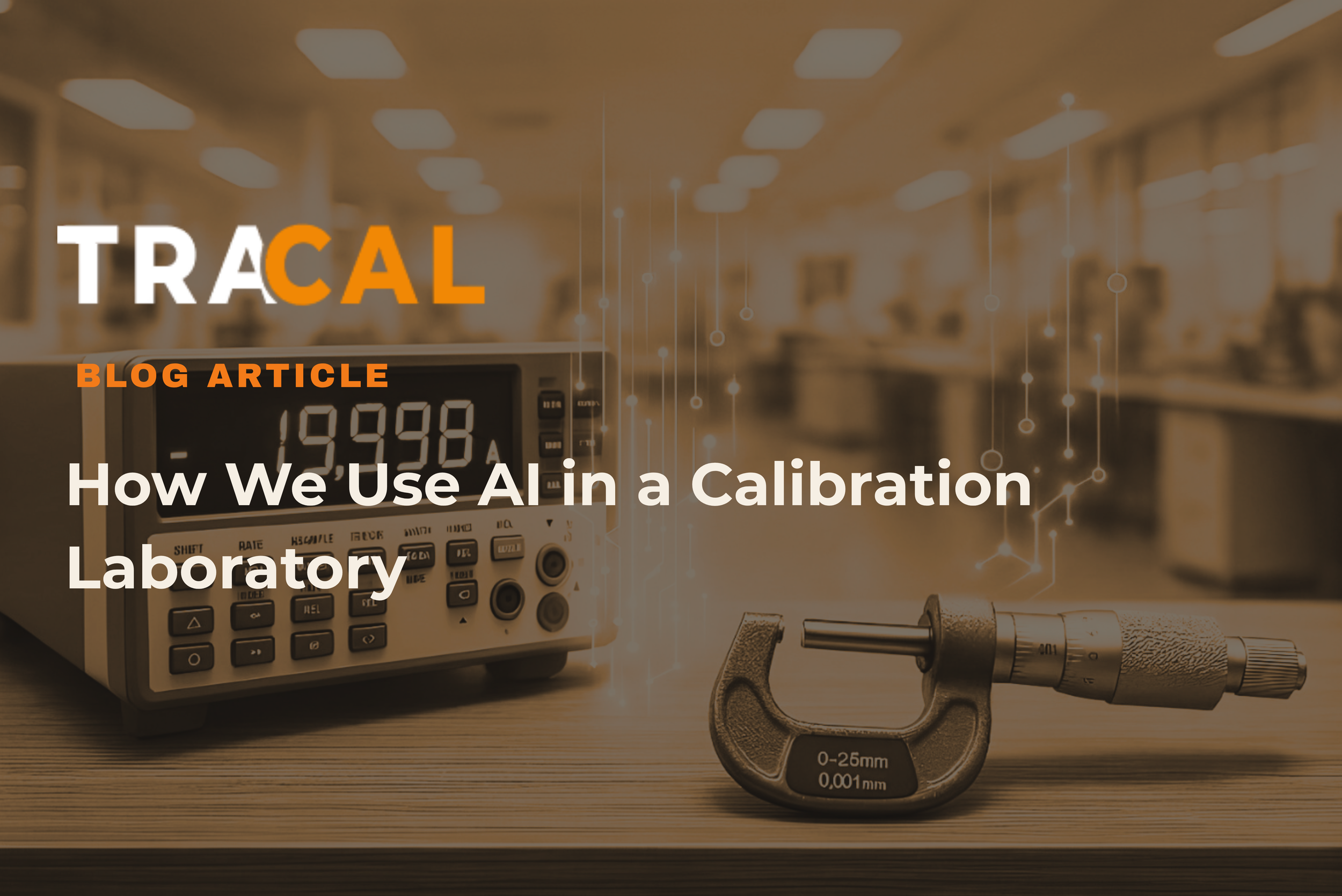 How We Use AI in a Calibration Laboratory