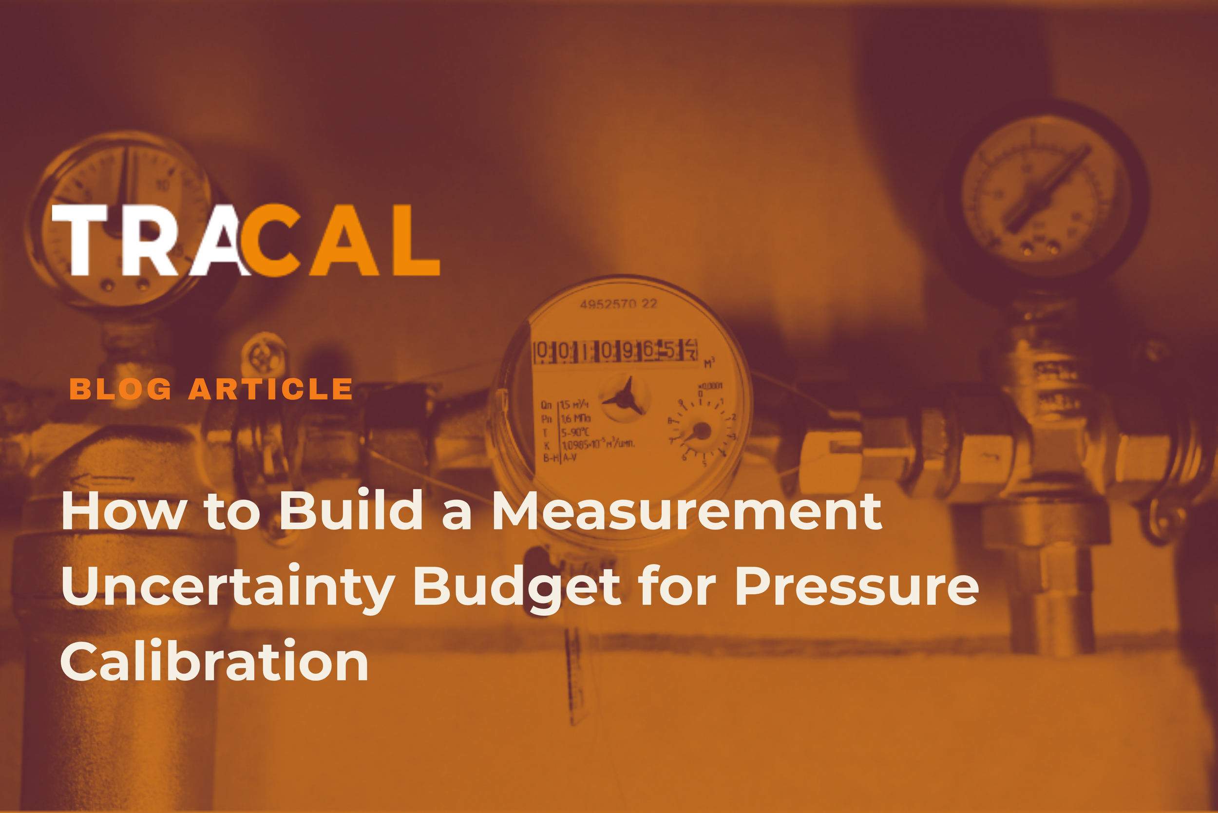 How to Build a Measurement Uncertainty Budget for Pressure Calibration
