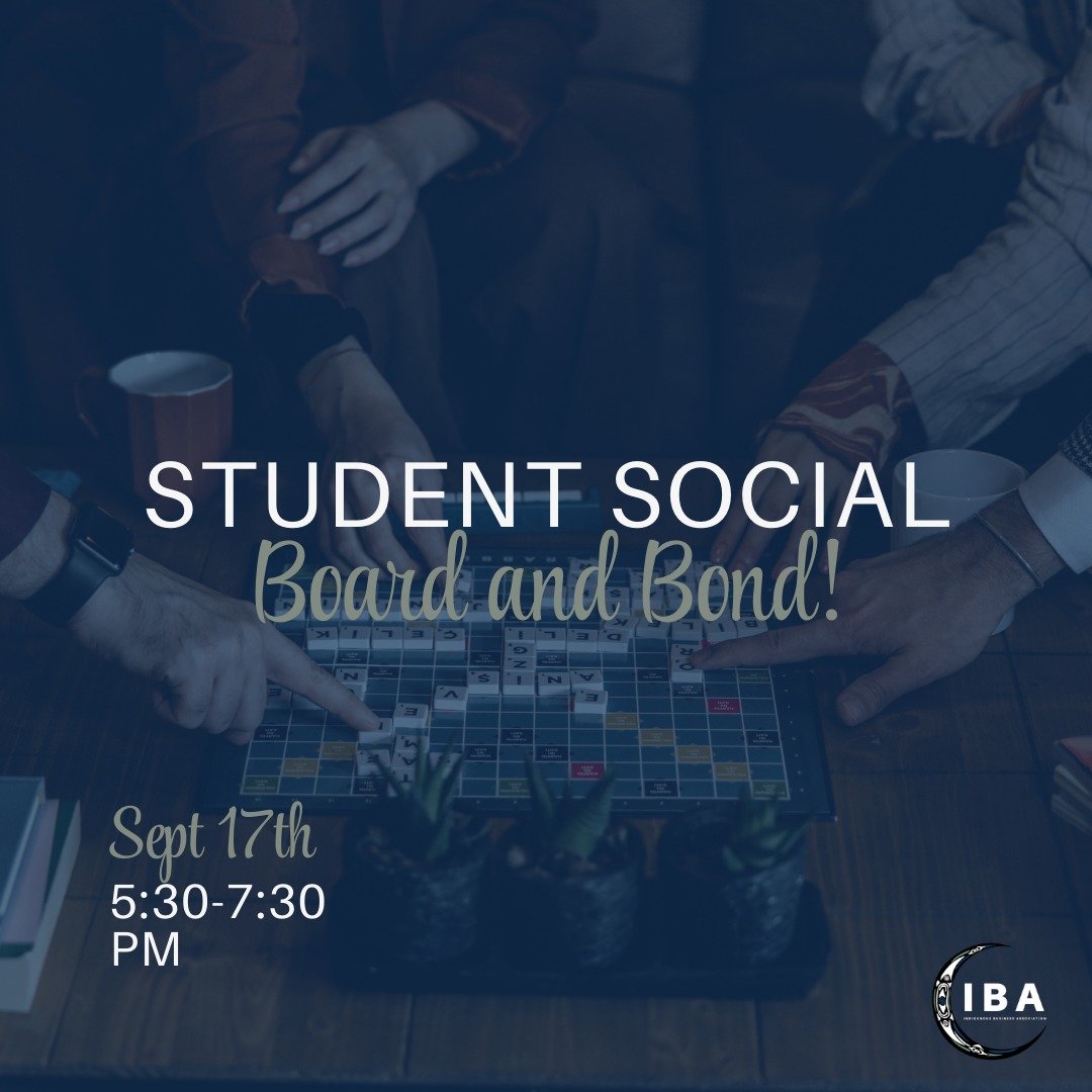 🎉✨ Kick off the year with the Indigenous Business Association! ✨🎉

Join us for our first event of the year: Student Social 🥳
📍 Henry Angus Building, Room 296
📅 September 17th, 2024
⏰ 5:30 - 7:30 PM

Open to all students&mdash;come for free food,