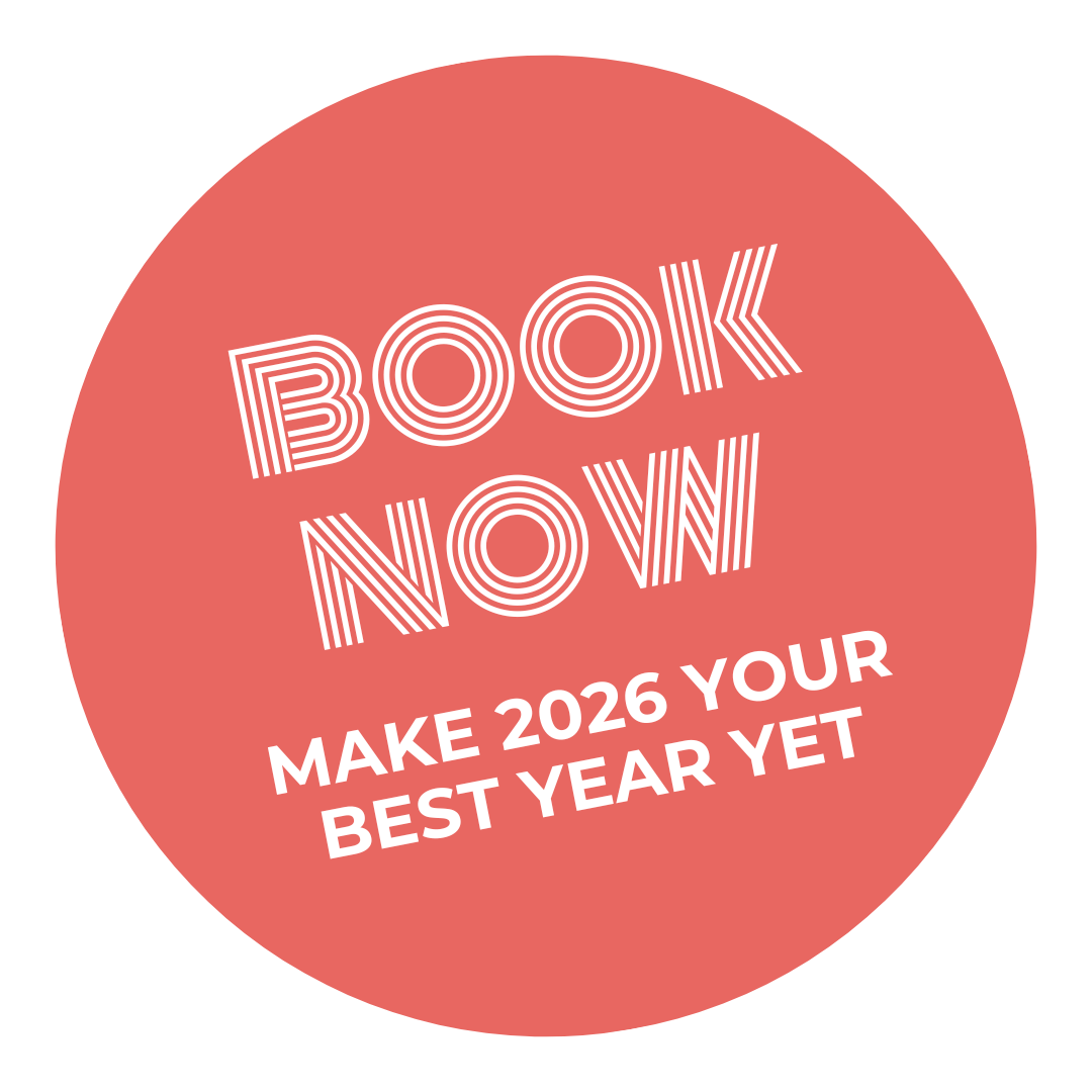 Red circular badge with white striped text that says "BOOK NOW" and solid white text that says "MAKE 2026 YOUR BEST YEAR YET."