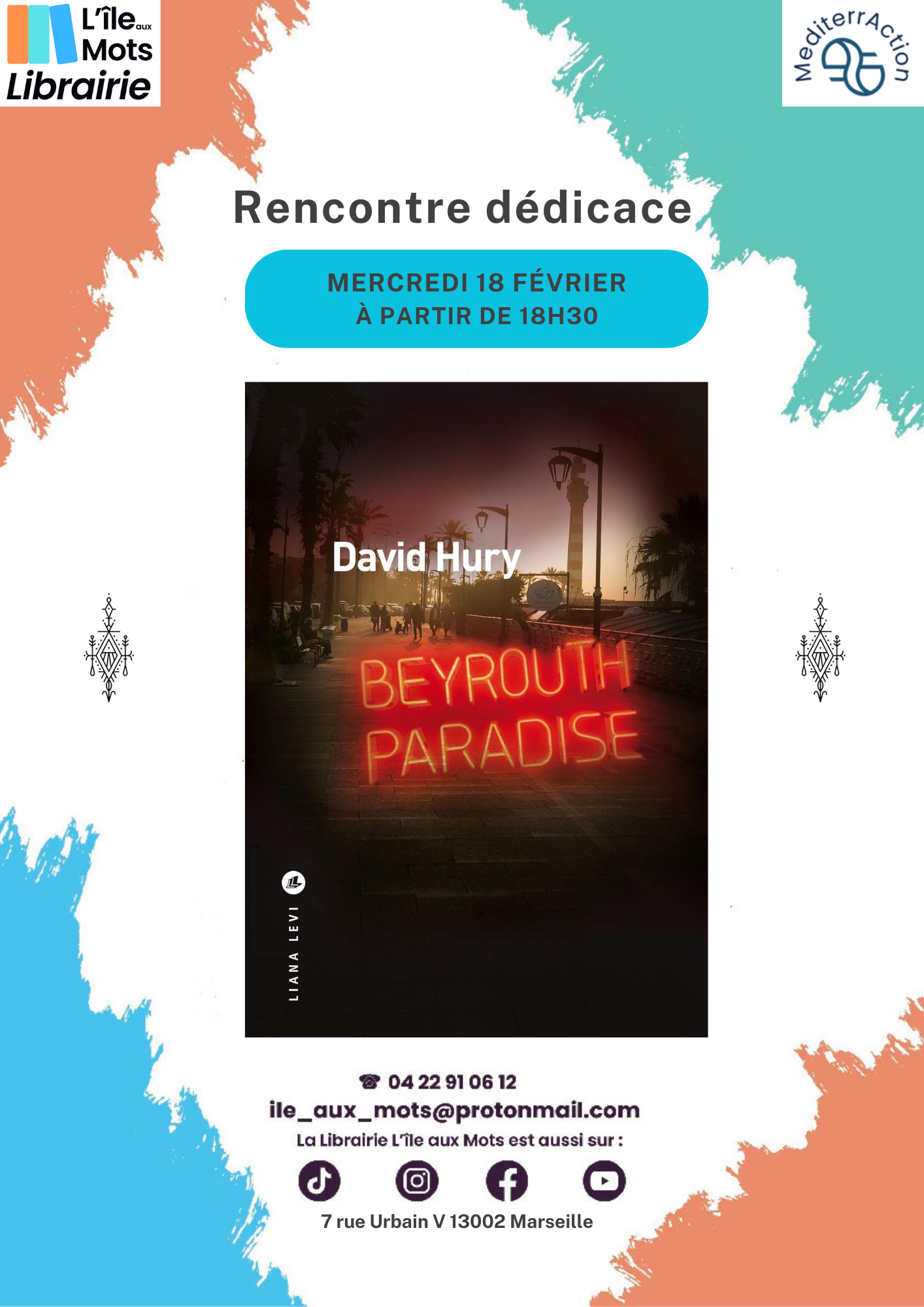 Beyrouth Paradise, rencontre à Marseille (18 février)