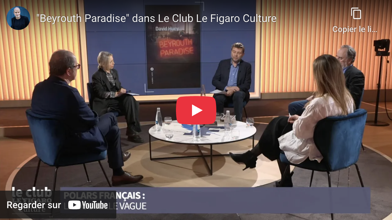 Beyrouth Paradise (Club Le Figaro Culture)