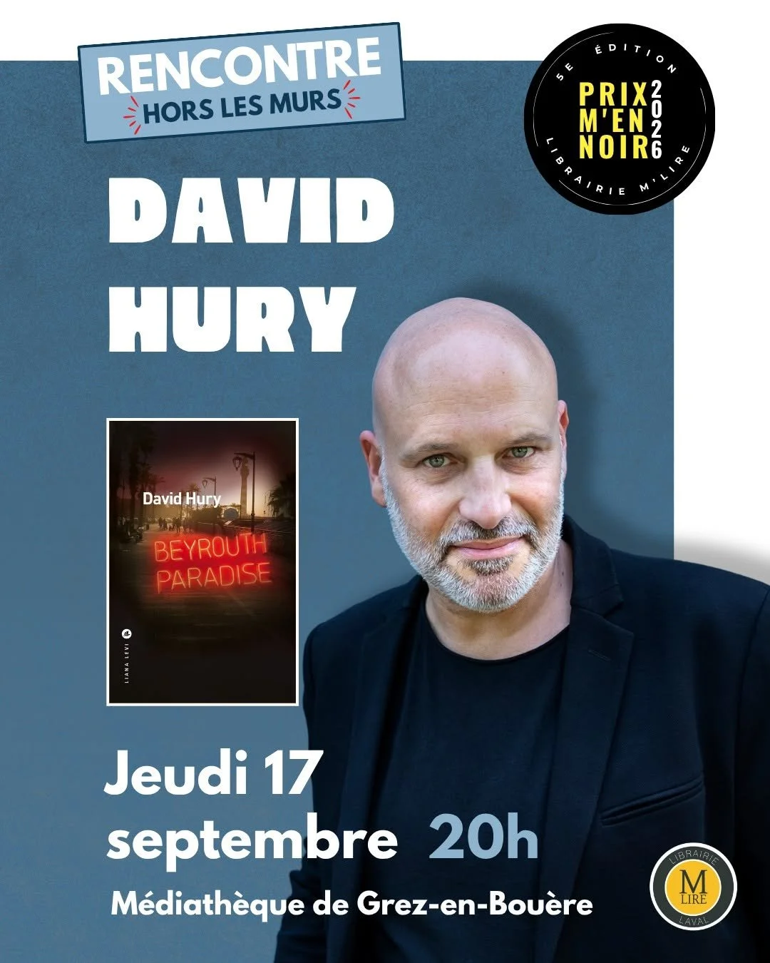 Beyrouth Paradise, rencontre près de Laval (17 septembre)