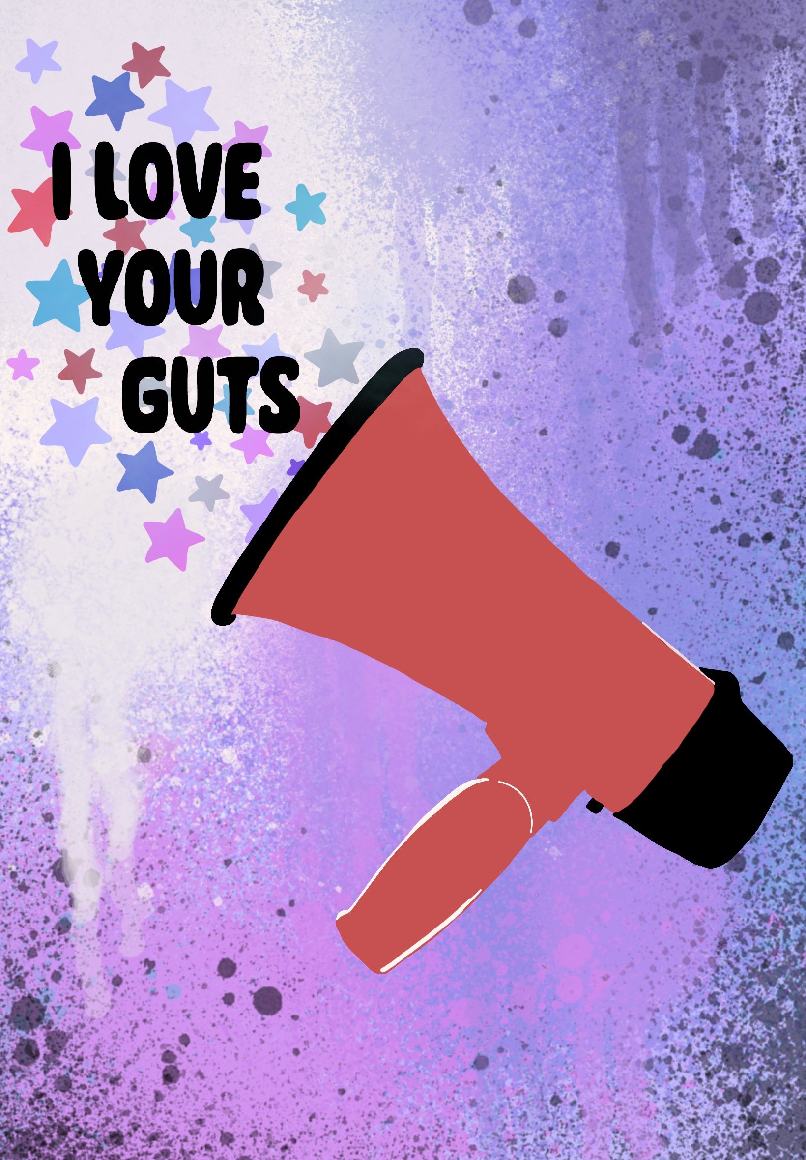 I Love Your Guts.jpg