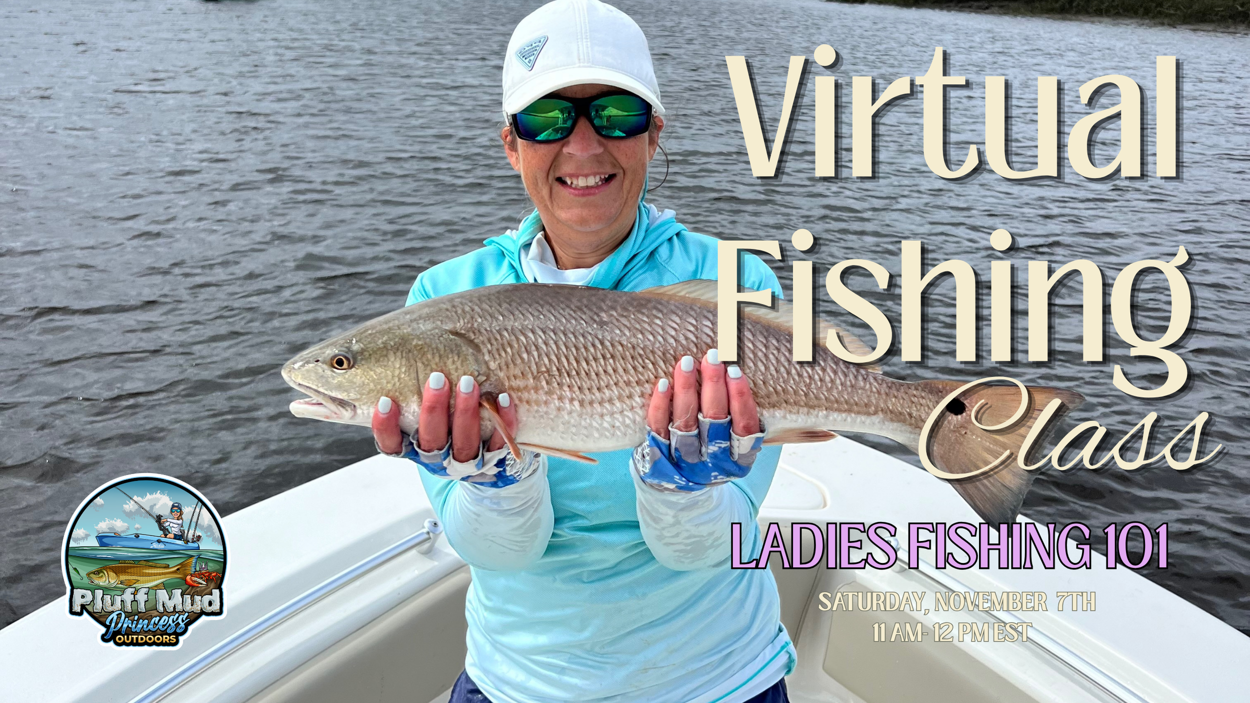 Virtual Ladies Fishing 101 