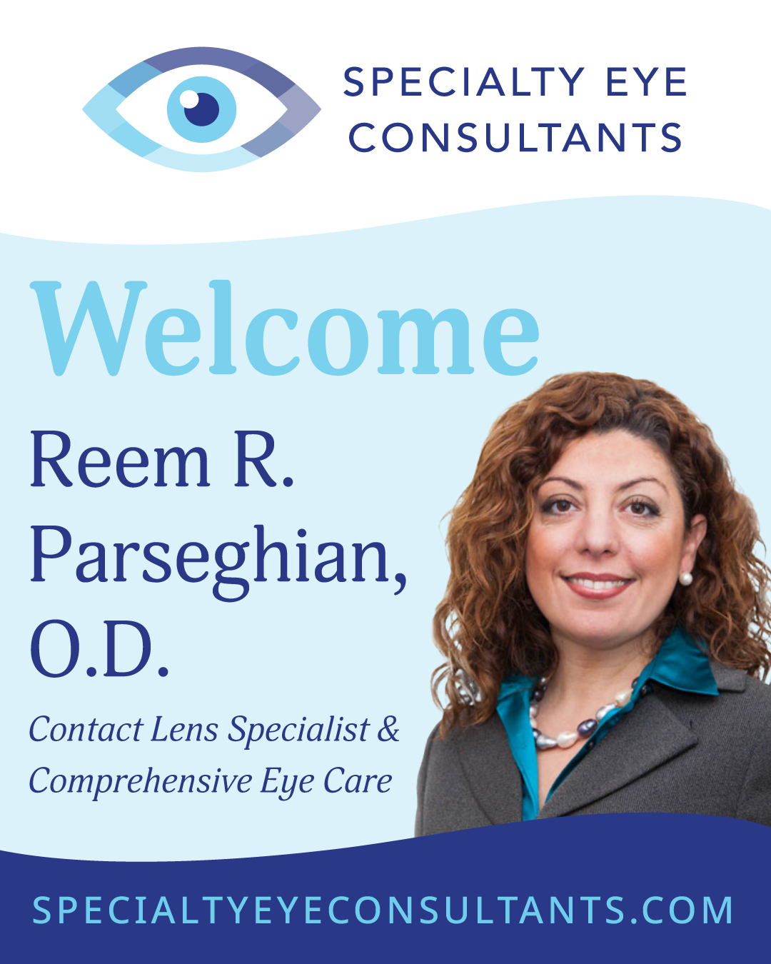 Welcome Dr. Reem Parseghian, OD