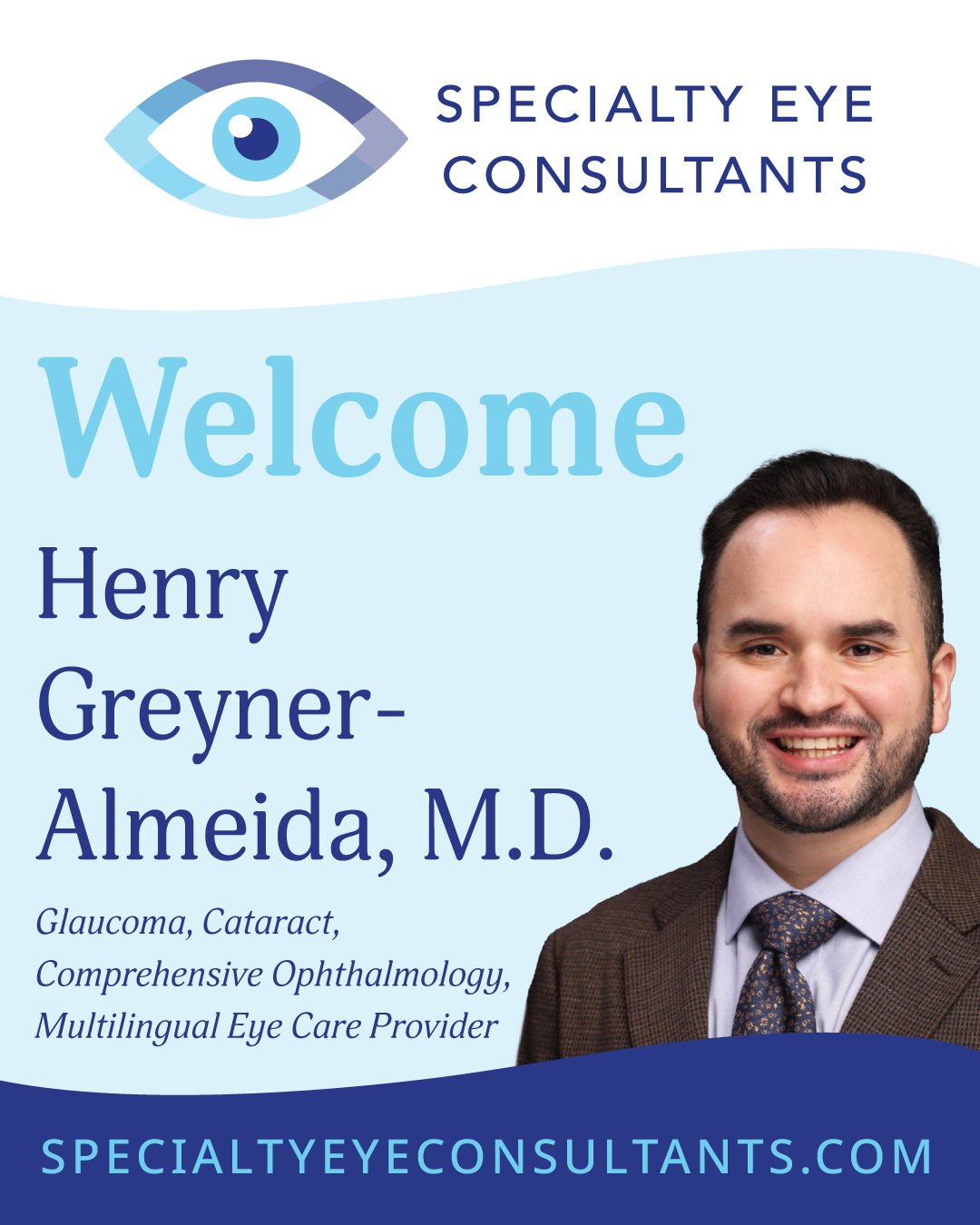 Welcome, Dr. Henry Greyner-Almeida, M.D.