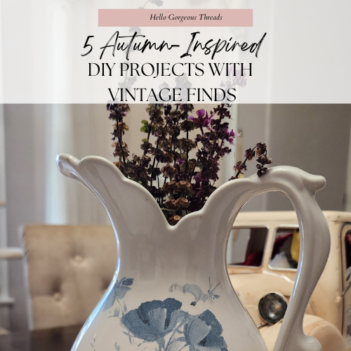 5 Autumn-Inspired DIY Projects With Vintage Finds