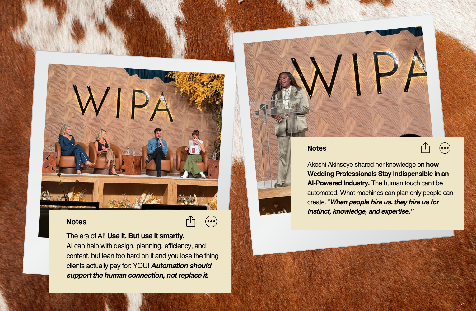 Two WIPACon speaker photos with notes about using AI thoughtfully and preserving human connection, instinct, knowledge, and expertise.