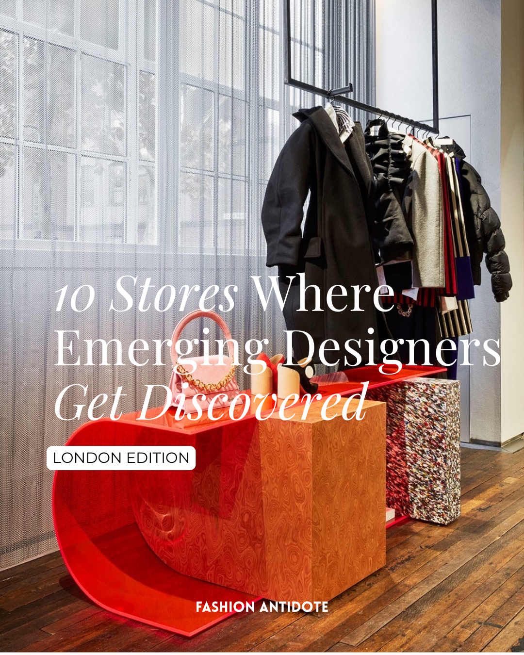 10 Coolest London Stores Stocking Emerging BRANDS in 2026