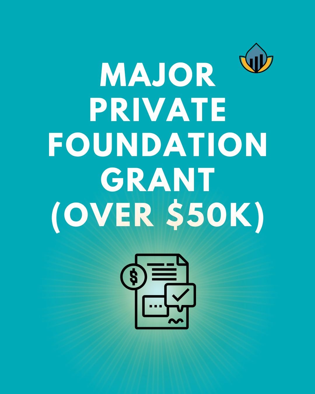 Major Private Foundation Grant (over $50k)