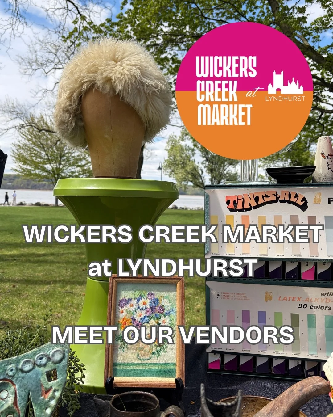 Wickers Creek Market and Lyndhurst Mansion welcomes ..

Lily of the East Vintage
The Yellow Sky Collective
Music Box Ballerina Vintage
Ring Monger
Hellbound Hecate Vintage

to WCM at Lyndhurst on
Sunday, July 12 &bull; 9 AM - 2 PM
LYNDHURST MANSION

