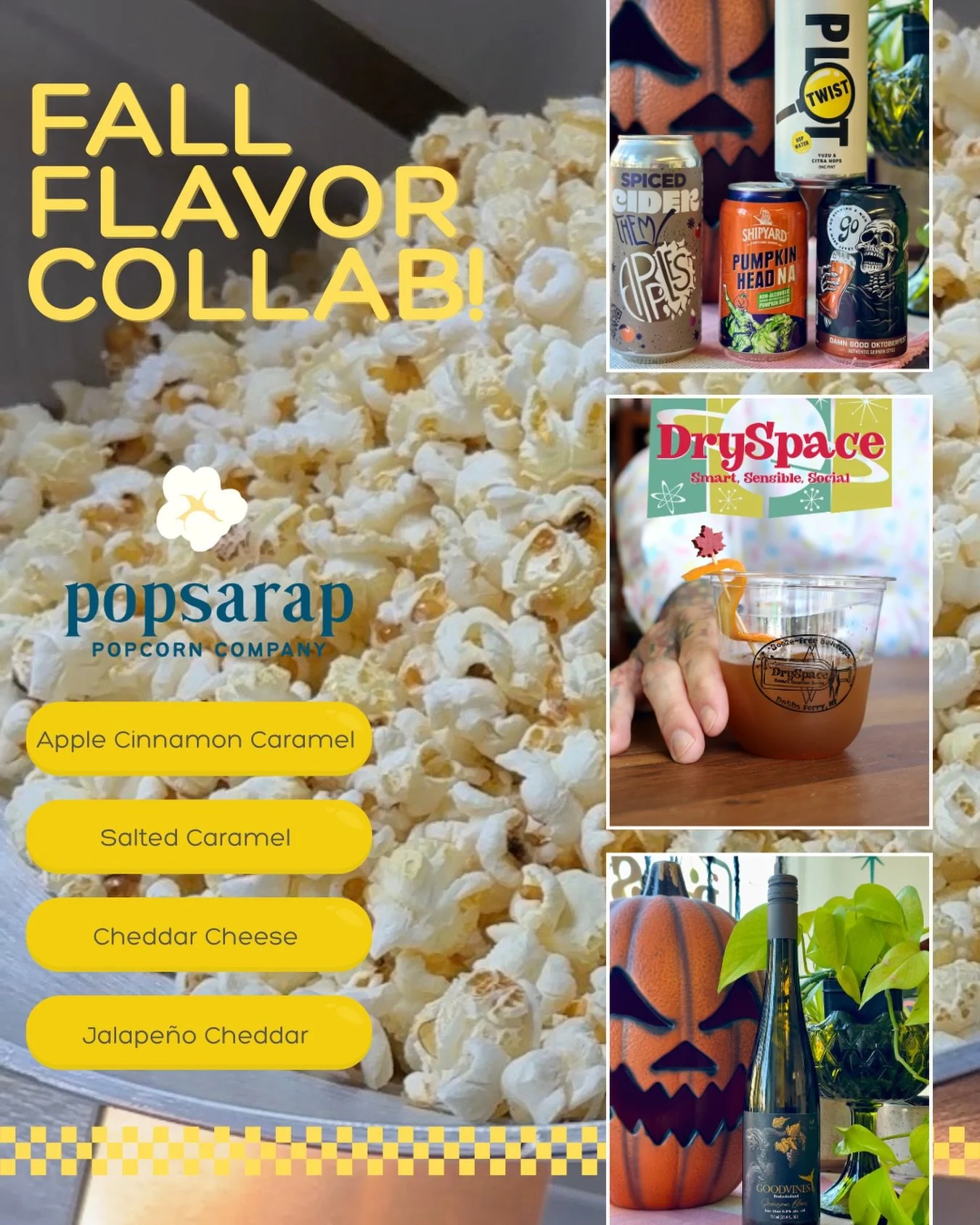 FALL FLAVORS, MEET YOUR MATCH.

Sunday, October 18
Wickers Creek Market
Dobbs Ferry Waterfront Park

Popcorn meets mocktails in this delicious fall collab with @popsarappopcorn Popcorn and @dryspacebev ~ Think seasonal sips, crave-worthy snacks, and 