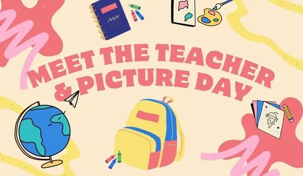 Meet the Teacher & School Photo Day