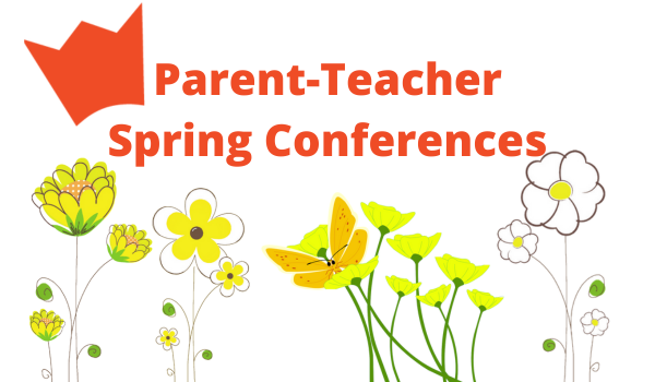 Parent-Teacher Spring Conferences