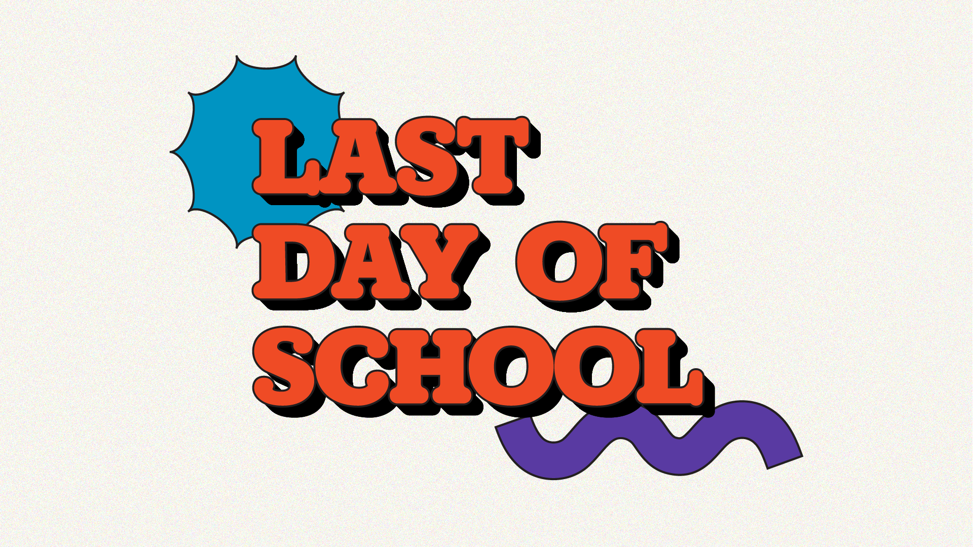 2025-2026 Last Day of School