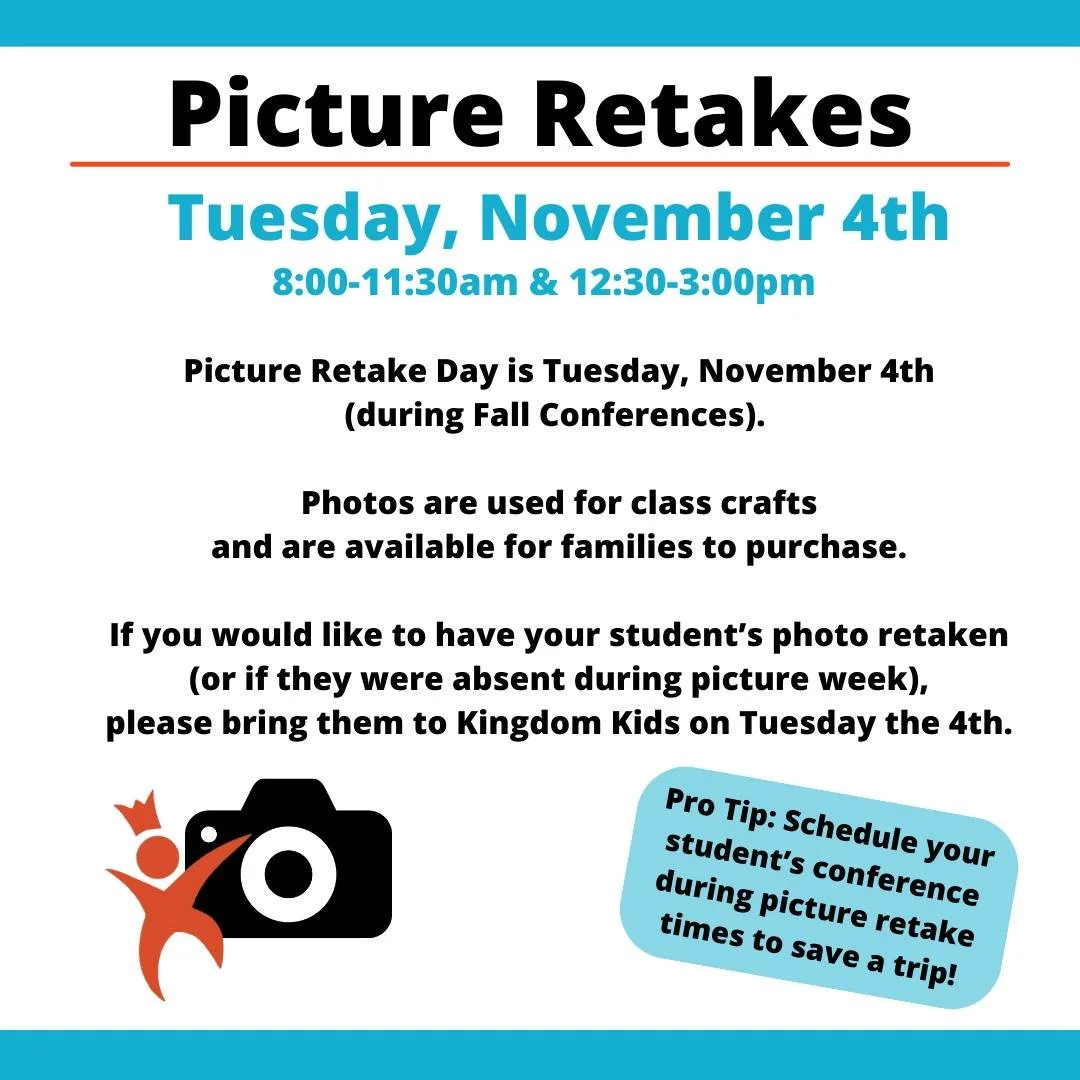 The only individual picture retake day is this coming Tuesday, November 4th! Pictures are used for classroom crafts and are available in multiple styles &amp; sizes for parents to order. Please let our office know if you have any questions.