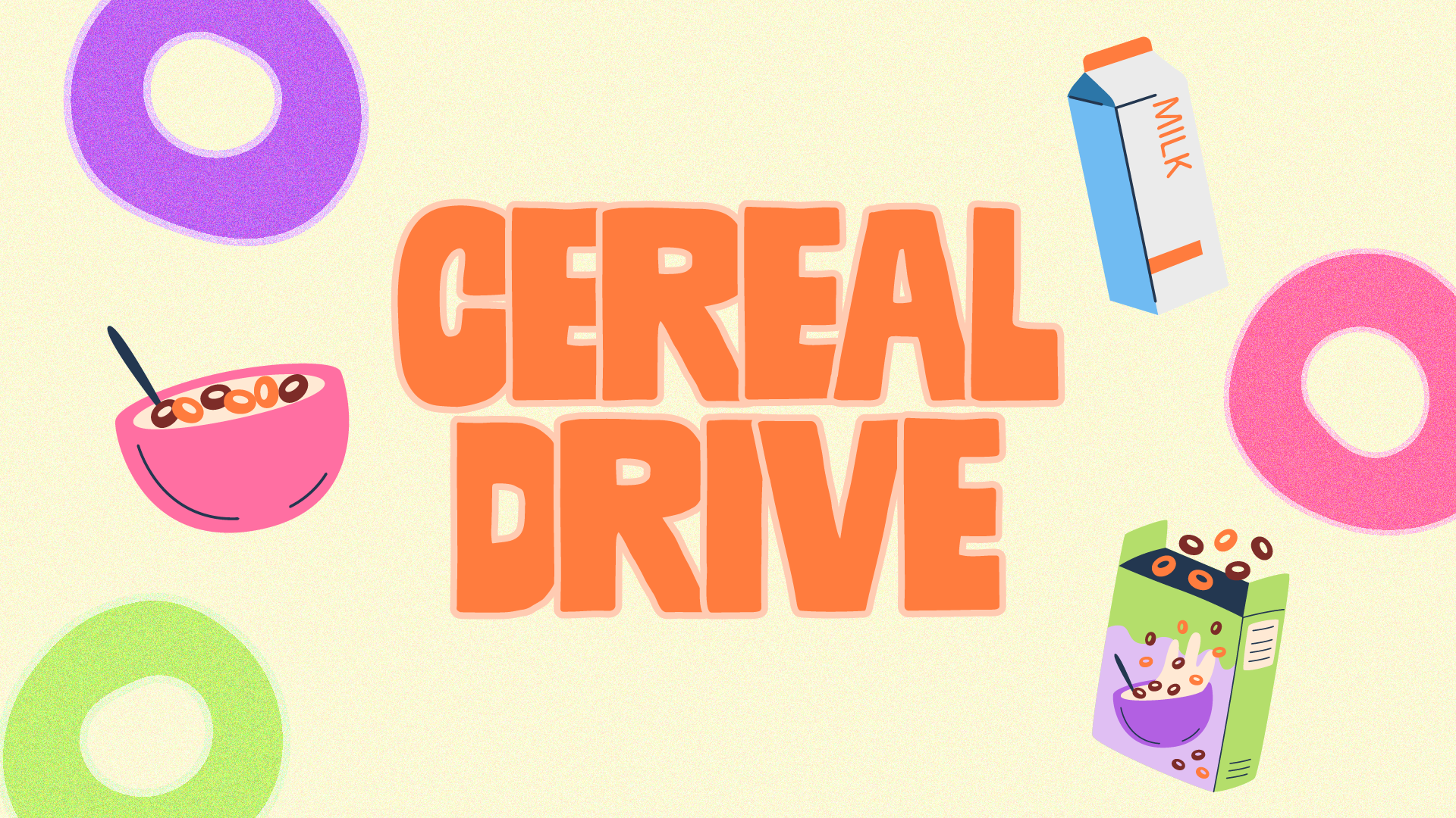 Cereal Drive