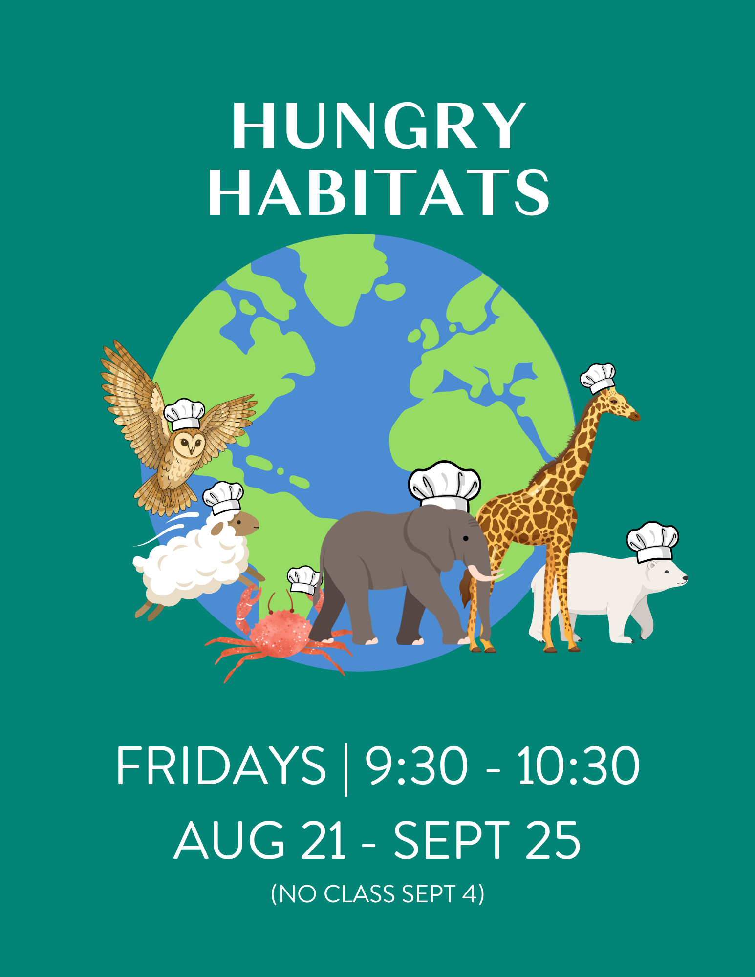 FRIDAYS HUNGRY HABITATS 9:30-10:30