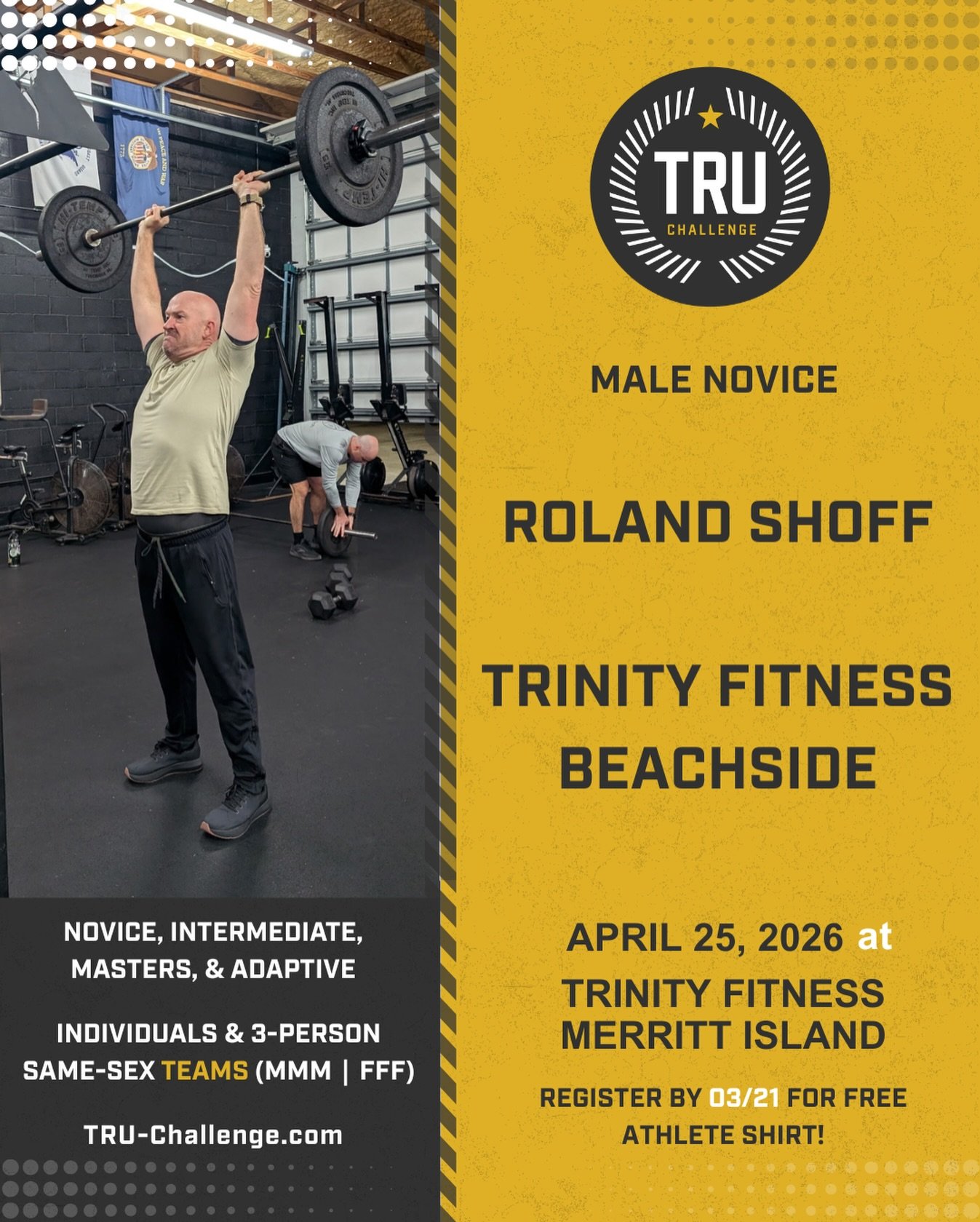 ⚡️ Athlete Confirmed!!! @thetruchallenge Male Novice Roland Shoff from our sister gym @trinityfitness_beachside are you up for the challenge?! Don&rsquo;t wait to register! Price goes ⬆️ March 1st 💪🏻 see you in the competition floor