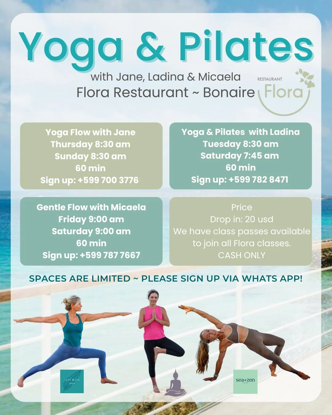 Here&rsquo;s the full schedule for Yoga and Yoga &amp; Pilates at Flora Restaurant Bonaire.
Come join us by the ocean.

We hope to see you on the mat.

Details:
Location: @flora.restaurant.bonaire
Drop in: 20 USD (in cash, please)
If you&rsquo;re loc
