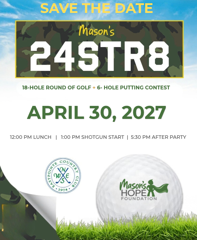 Save the date for Mason's 245TR8 golf tournament on April 30, 2027, featuring an 18-hole round of golf and 6-hole putting contest. The event includes lunch at noon, shotgun start at 1:00 PM, and an after-party at 5:30 PM. The background features a blue sky and green grass, with logos of East Ponce Country Club and Mason's Hope Foundation, and a large golf ball.