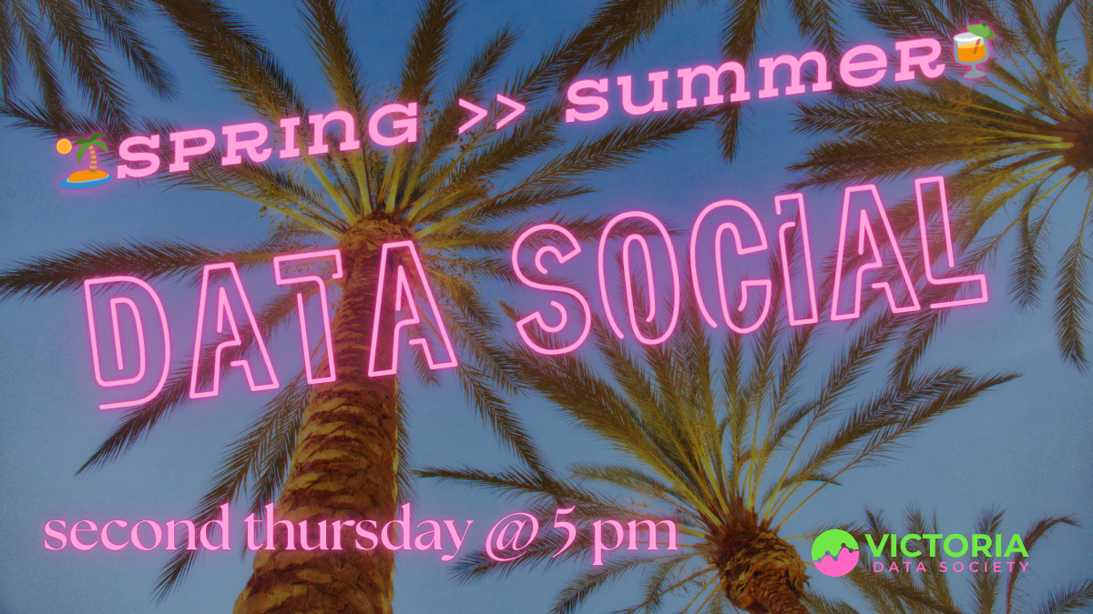 Data, Beer and Karaoke! - Spring >> Summer Social