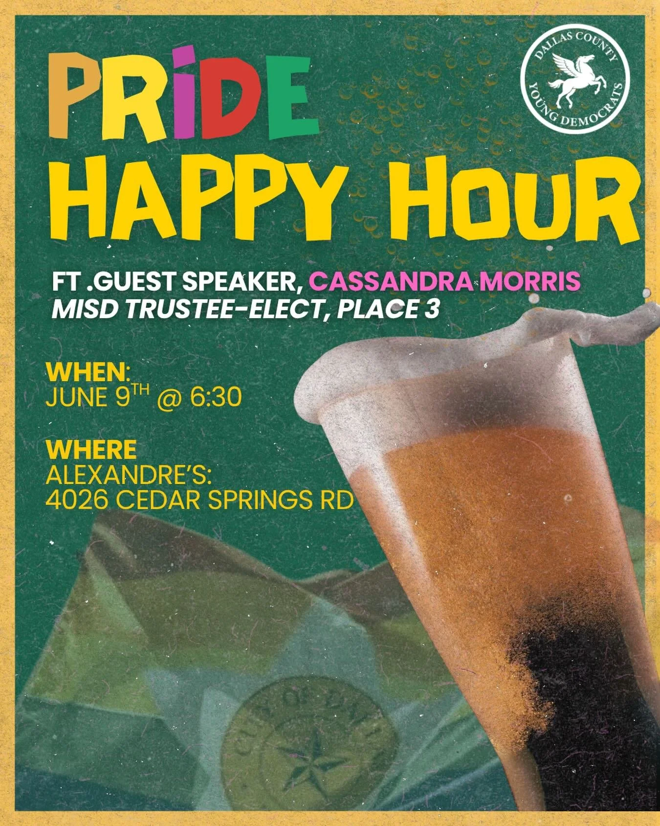 🌈Join us next Tuesday at Alexandre&rsquo;s for a Pride Month Happy Hour you won&rsquo;t want to miss!

We&rsquo;re excited to welcome special guest speaker Cassandra Morris, Mesquite ISD Trustee-Elect. Cassandra ran a grassroots, bootstrapped campai