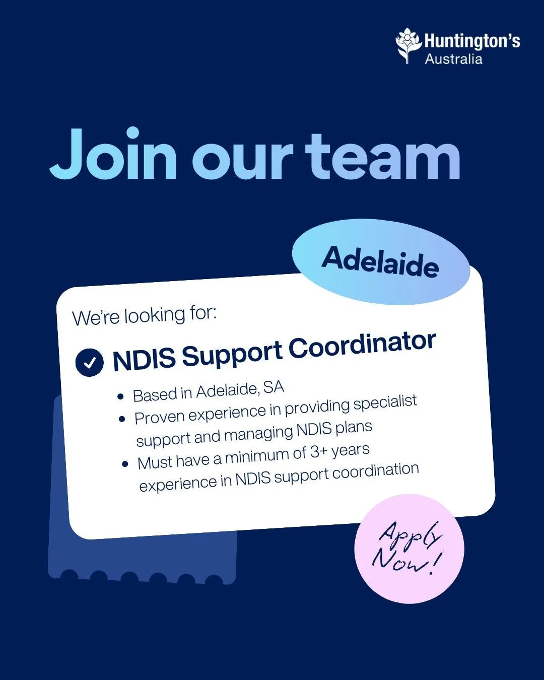 📢 We're hiring!

Huntington's Australia has an exciting opportunity for an NDIS Support Coordinator based in Adelaide.

What we're looking for:
✅ Experience in NDIS Support Coordination
✅ Strong understanding of the NDIS framework
✅ Excellent commun