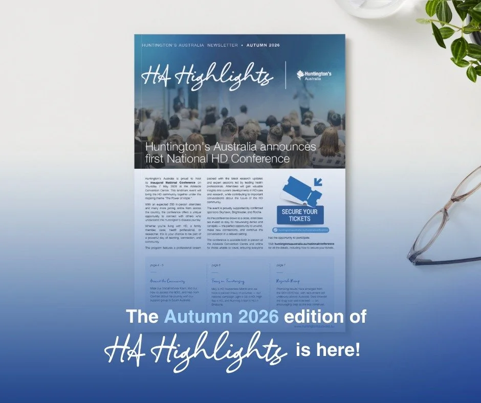 🍂 Autumn has arrived &mdash; and so has a fresh edition of HA Highlights.

Our community newsletter is here, and it's filled with the stories, updates, and moments that remind us just how incredible the Huntington's Australia community truly is.

He