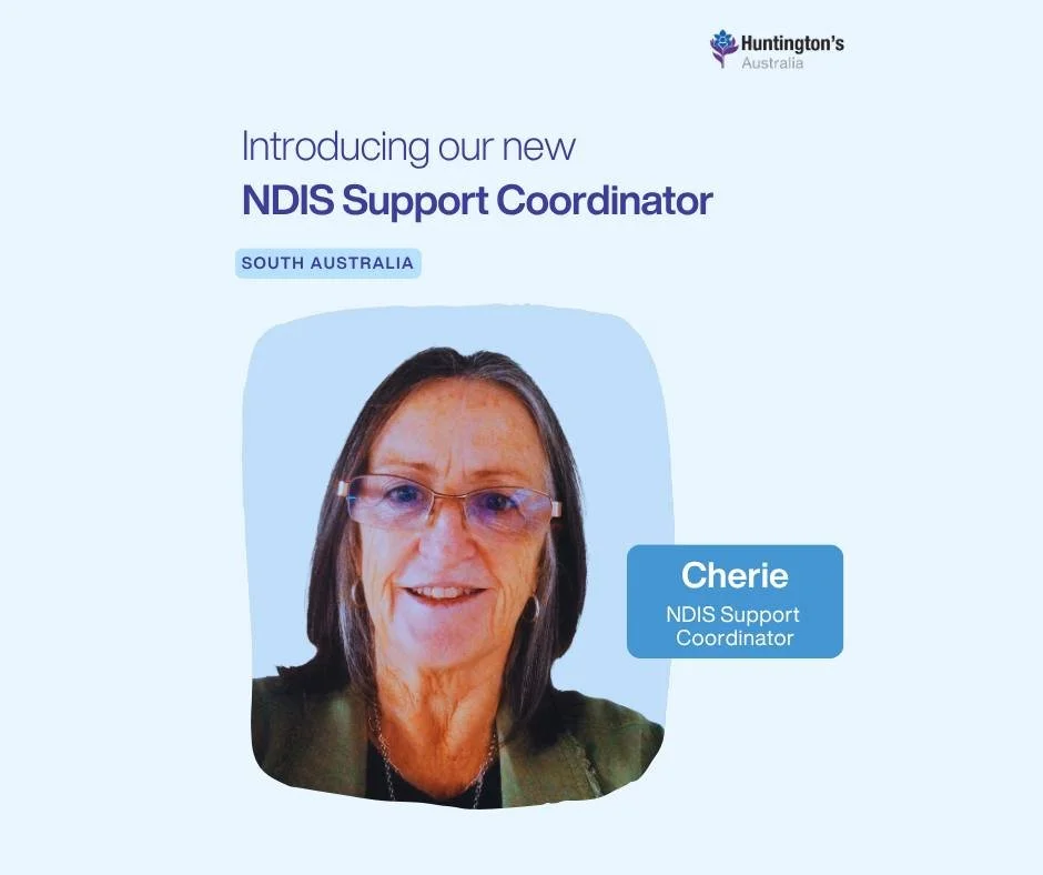 Say hello to Cherie, our newest NDIS Support Coordinator in South Australia. 

Cherie joins Huntington&rsquo;s Australia with 35 years of experience in disability and community services across regional and metro areas. Throughout her career, she&rsqu