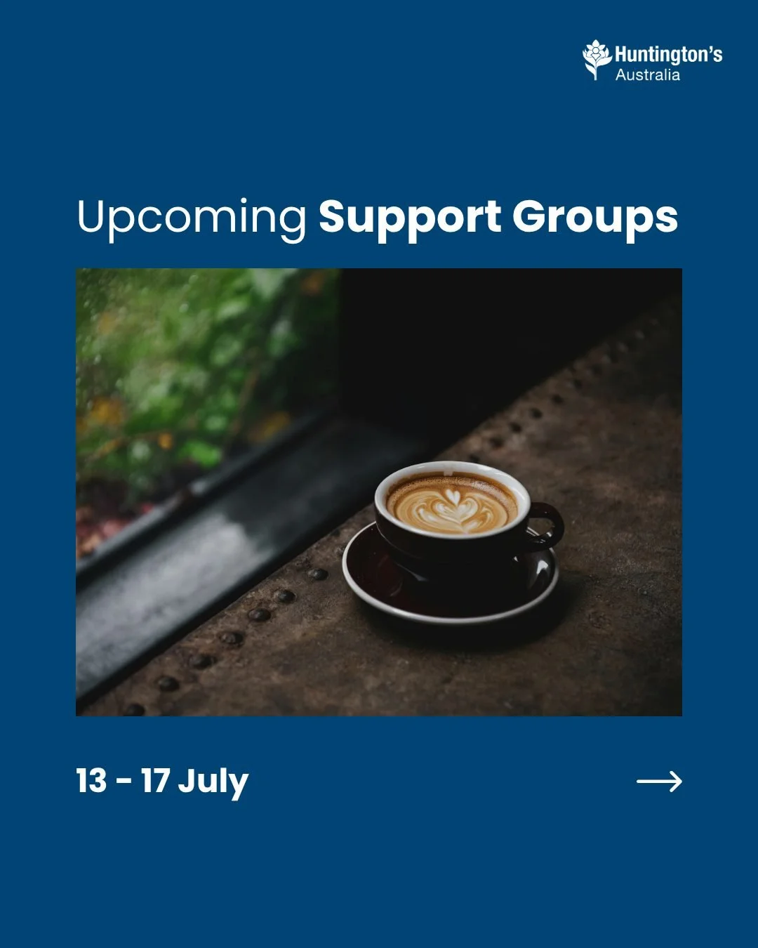𝐒𝐮𝐩𝐩𝐨𝐫𝐭 𝐠𝐫𝐨𝐮𝐩𝐬 𝗵𝗮𝗽𝗽𝗲𝗻𝗶𝗻𝗴 𝘁𝗵𝗶𝘀 𝘄𝗲𝗲𝗸:

15 July, Wednesday
💜 SA - Coffee &amp; Co.
💜 WA - Rockingham Carers Group

If you'd like to join any of these groups, contact us on 1800 244 735 or email programs@huntingtonsaustral