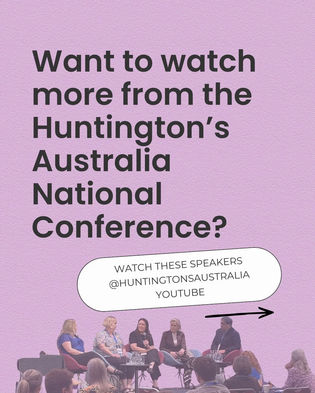 Missed our inaugural Huntington's Australia conference? You can still watch all the presentations from the day.

Here are a handful of some of the insightful community and professional speakers we were privileged to hear from, including the Power of 