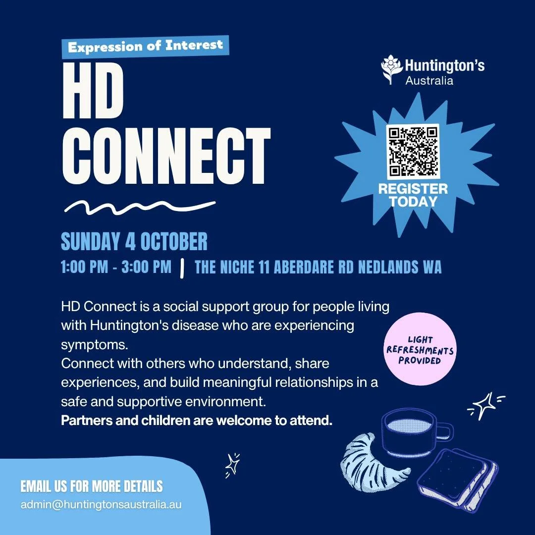Calling all WA members of the HD community 📣📣

HD Connect is a social support group for people living with Huntington's disease who are experiencing symptoms. 

We're seeking expressions of interest from anyone who would be interested in attending 