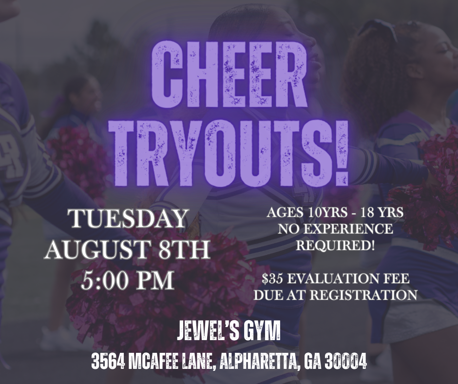 Cheer tryouts announcement poster with inflatable cheerleaders in the background, details about the event on Jewel's Gym, August 8th at 5:00 PM, no experience needed, ages 10-18, $35 fee.