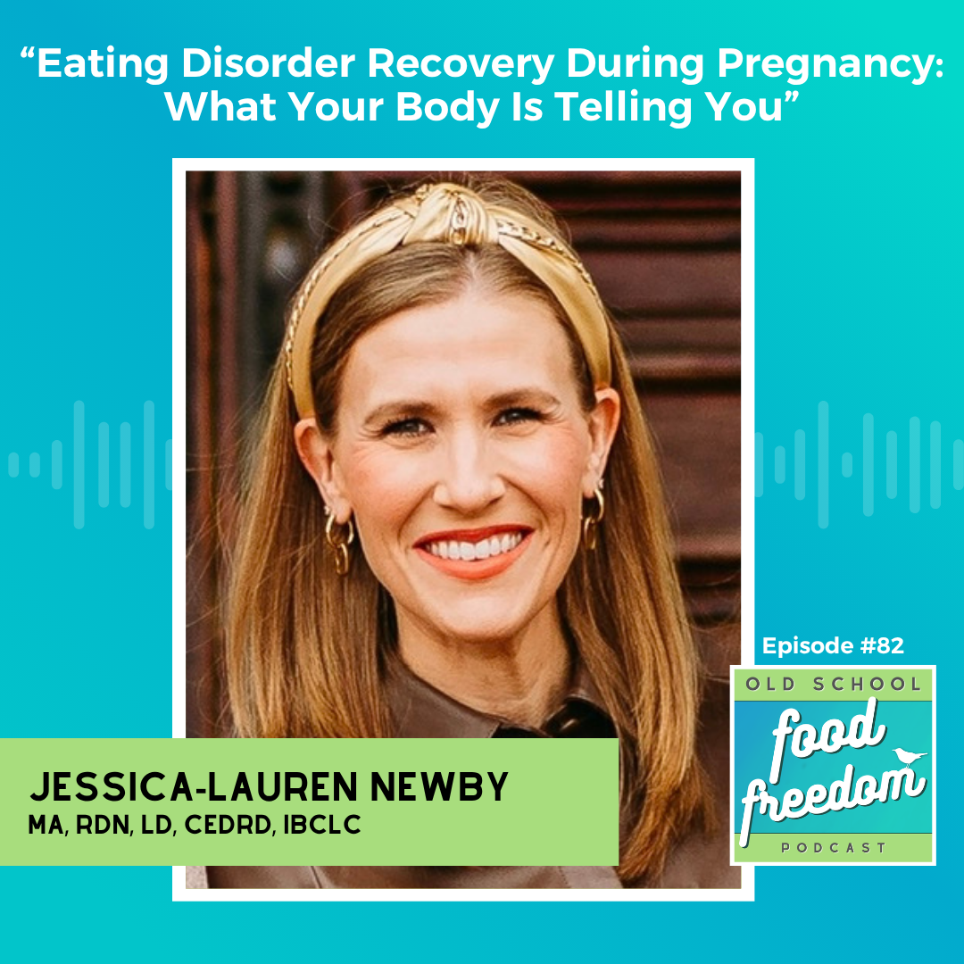 Eating Disorder Recovery During Pregnancy: What Your Body Is Telling You with Jessica-Lauren Newby