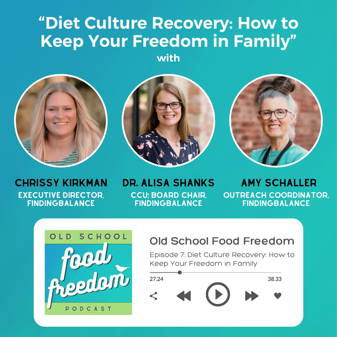 Diet Culture Recovery: How to Keep Your Freedom in Family with Dr. Alisa Shanks and Amy Shaller