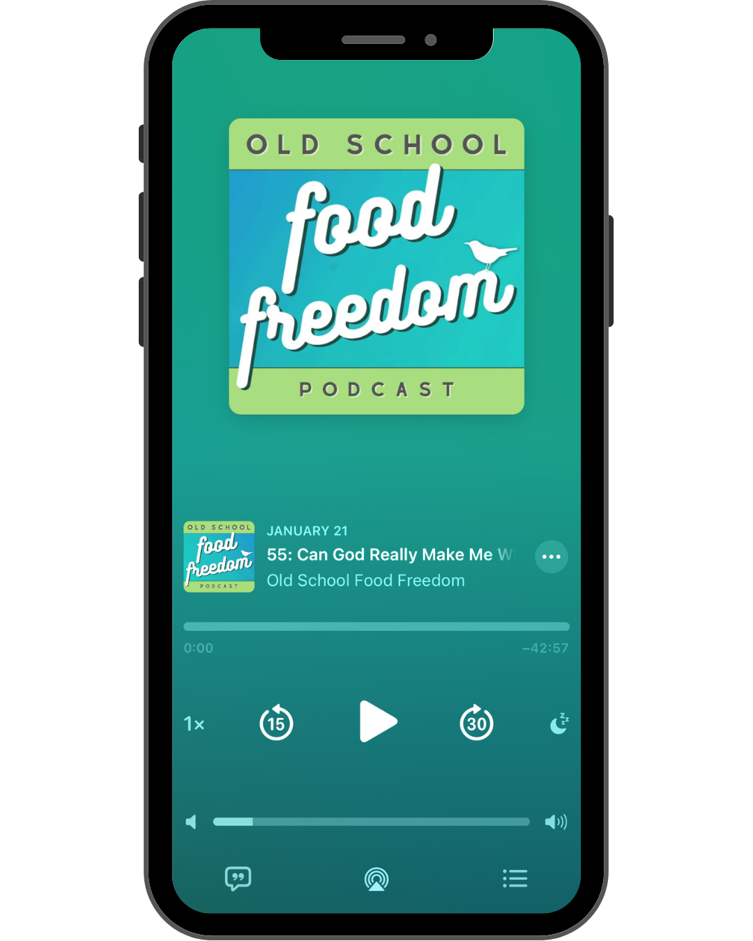 Smartphone screen showing a podcast app playing the "Old School Food Freedom" podcast, episode titled "Can God Really Make Me Whole Again?" with playback controls and episode progress bar.