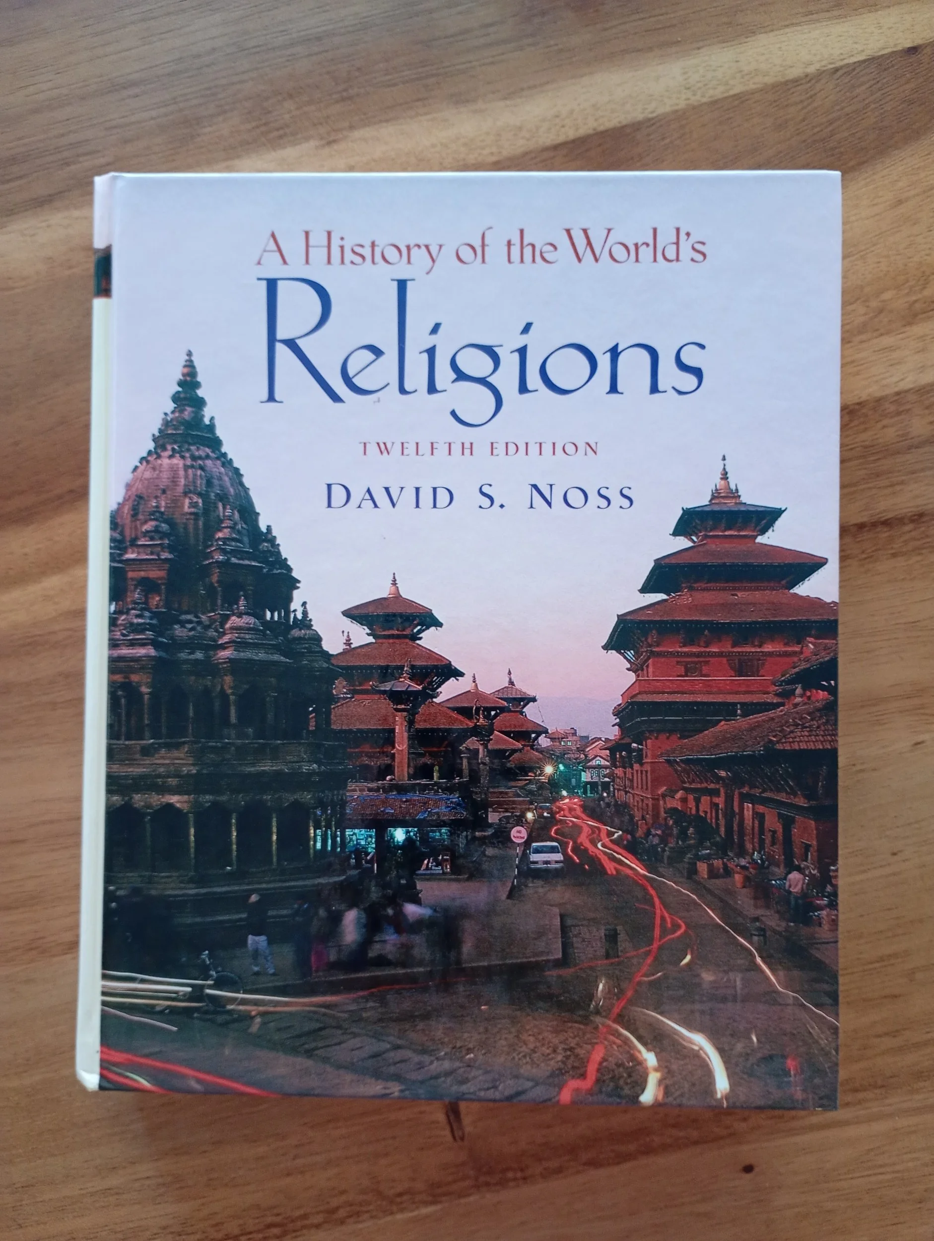 A History of the World's Religions: 12th Edition