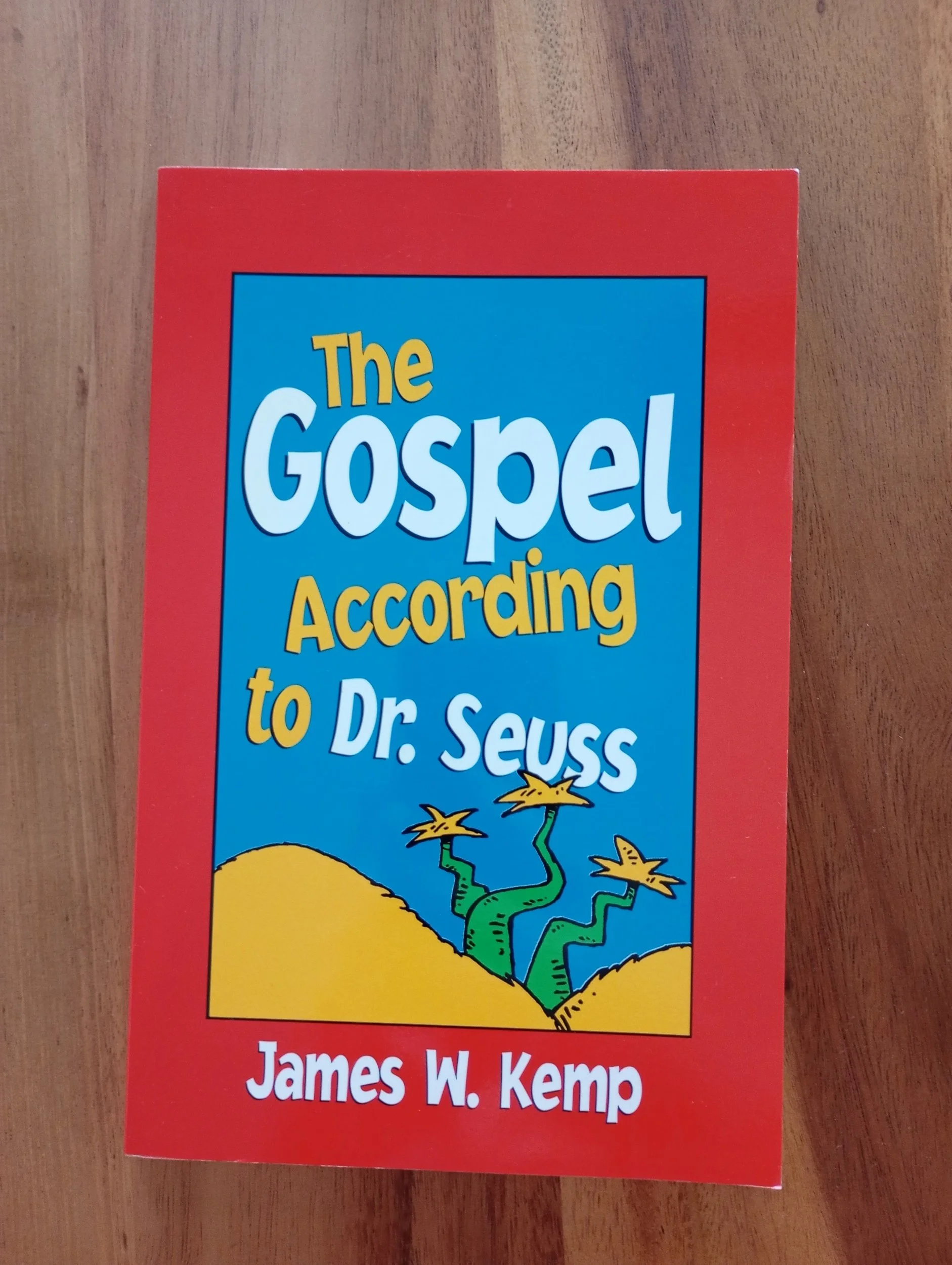 The Gospel According to Dr Seuss