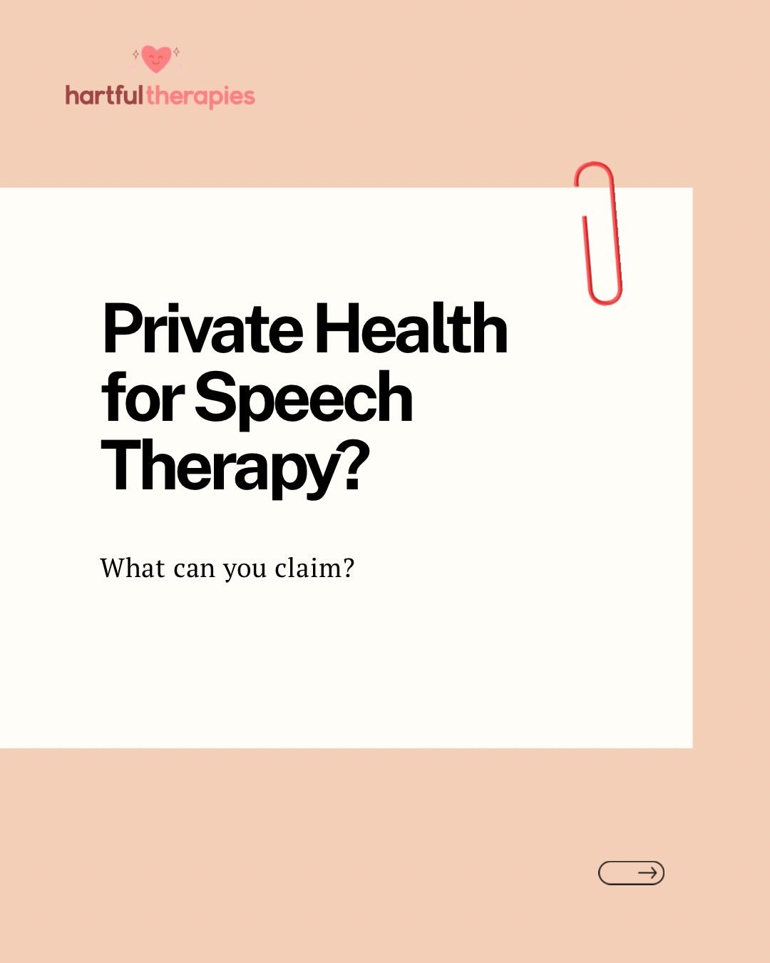 Continuing on from the last few posts, I wanted to touch on another option many families already have access to, private health.

If you have extras cover that includes speech therapy, you may be able to claim part of your session fee back through yo