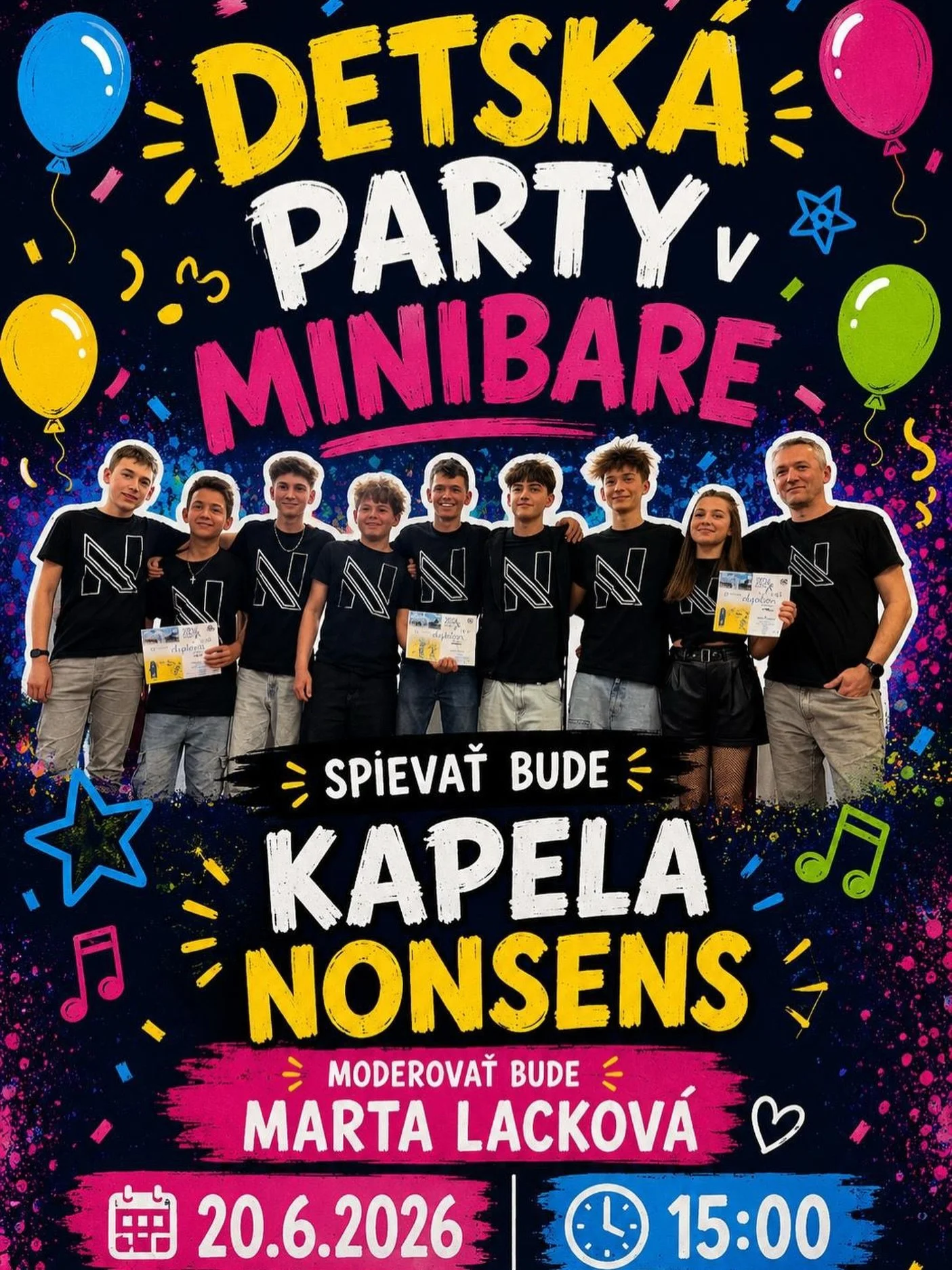🎉 DETSK&Aacute; PARTY MINI BARE 🎉

Mil&eacute; deti a rodičia, srdečne v&aacute;s poz&yacute;vame na Detsk&uacute; party v Minibare! 🥳

🎤 O skvel&uacute; z&aacute;bavu sa postar&aacute; kapela Nonsens
🎙️ Program bude moderovať Marta Lackov&aacut
