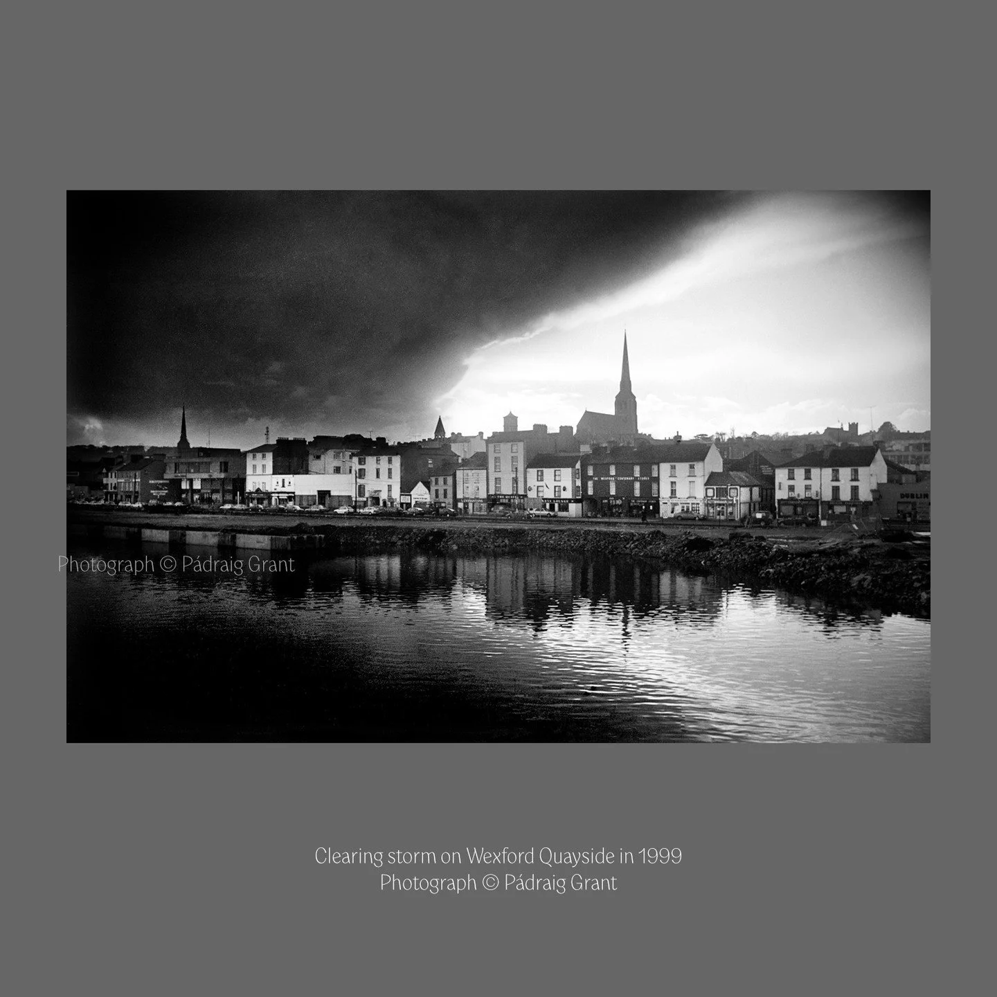 Clearing storm on Wexford quayside in 1999

Do not share without credit &amp; tag; 
Photograph &copy; P&aacute;draig Grant

#padraiggrantswexford