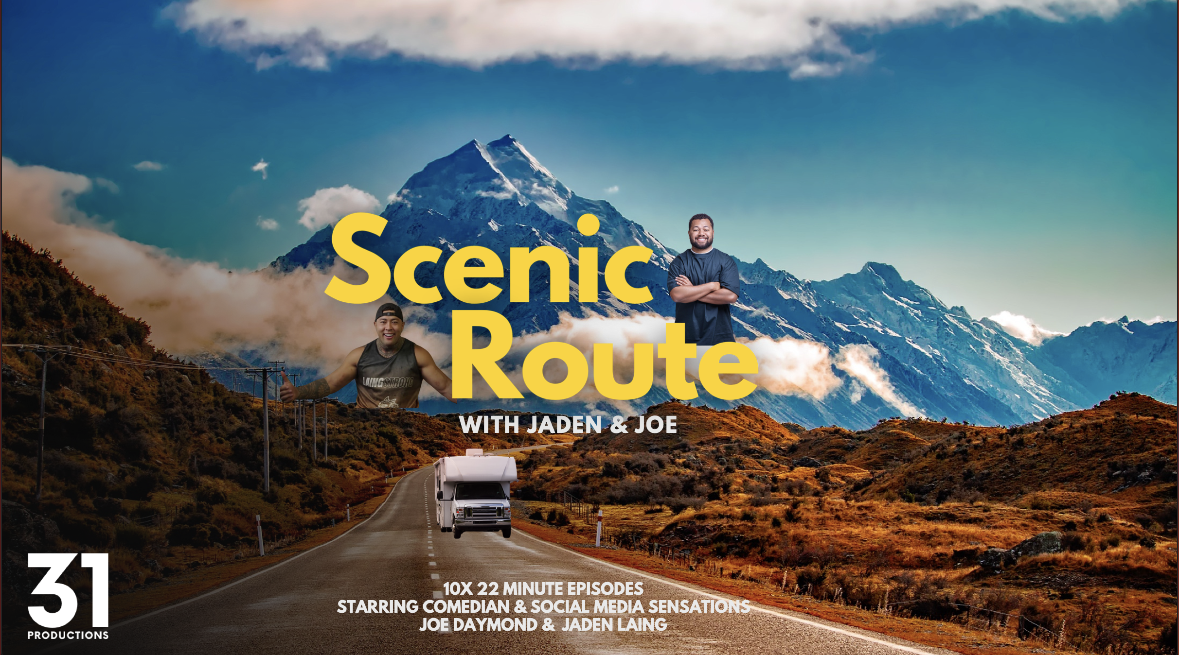 Promotional image for TV show 'Scenic Route with Jaden & Joe' featuring a mountainous landscape, a road, a white RV, and two men. Text includes the title and show details from 31 Productions.