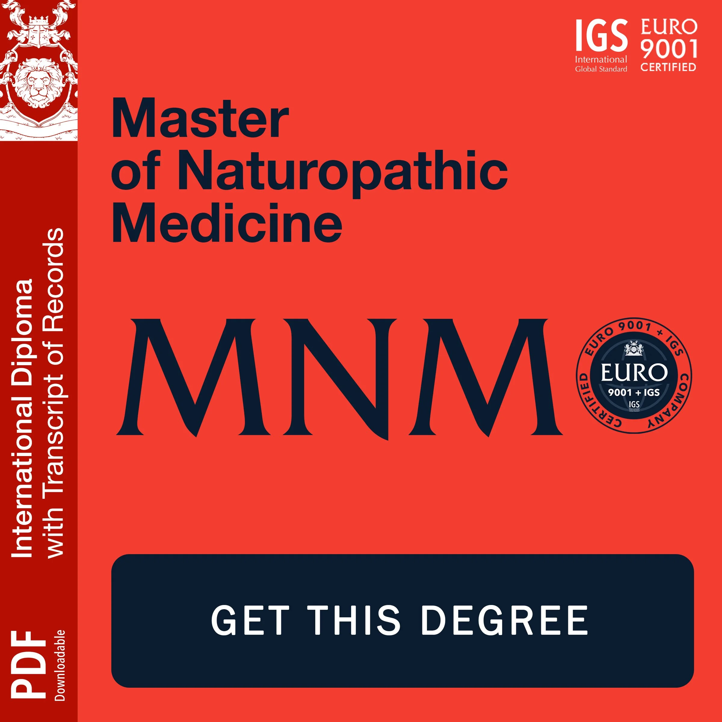 Master of Naturopathic Medicine (MNM)
