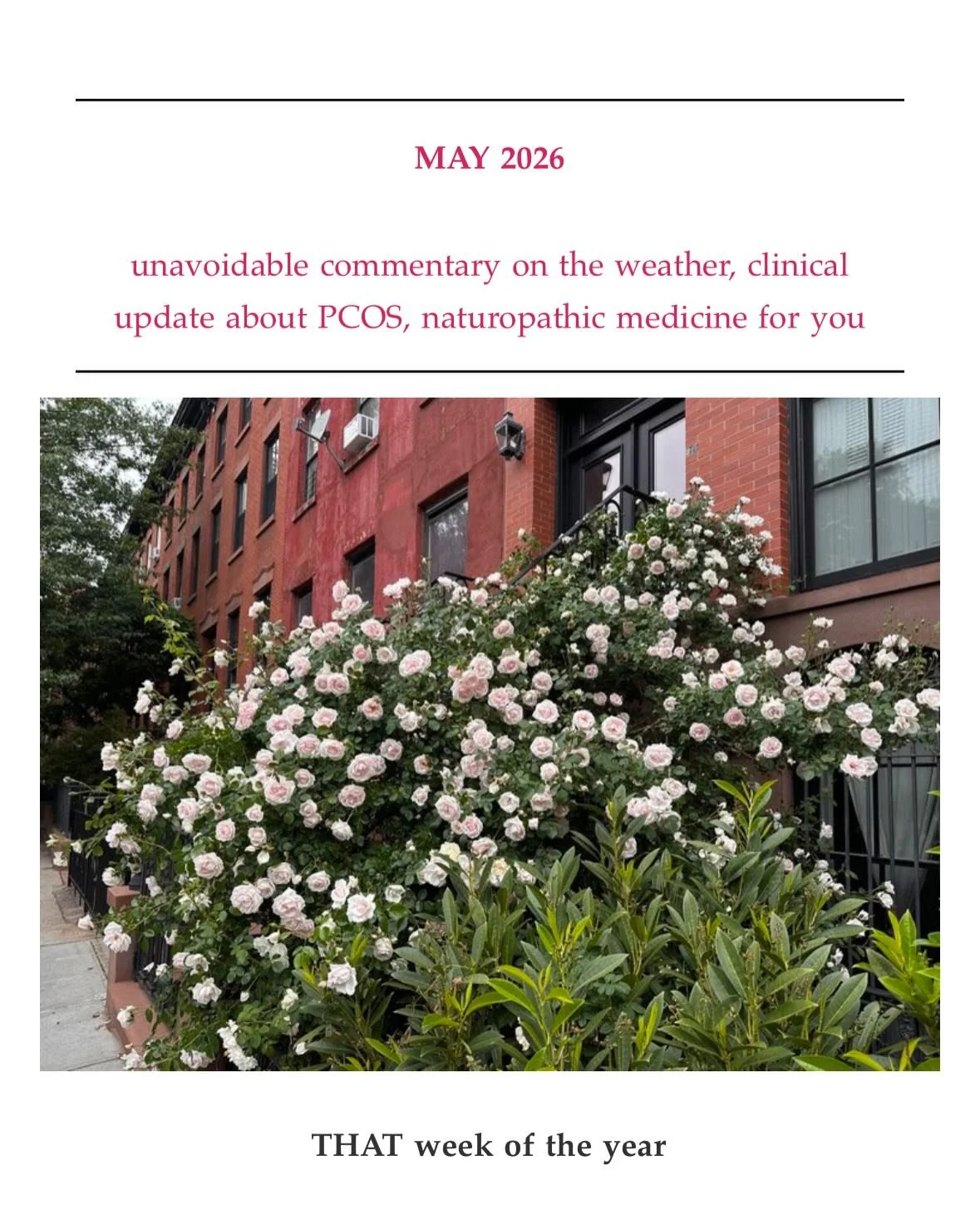 MAY Naturopathic Newsletter🌹👩🏻&zwj;🌾🌹🏀🌹👩🏻&zwj;⚕️🌹