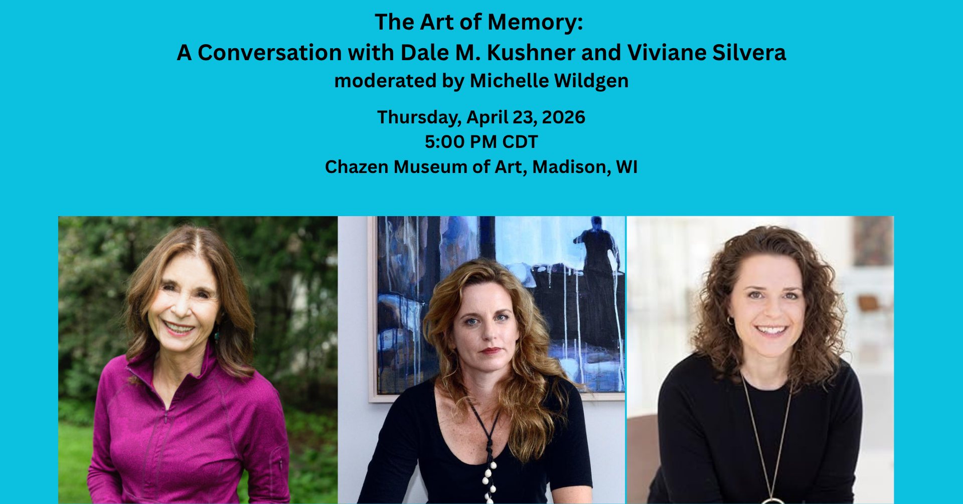The Art of Memory: A Conversation with Dale M. Kushner and Viviane Silvera