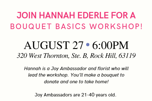 Joy Ambassadors Bouquet Basics Workshop