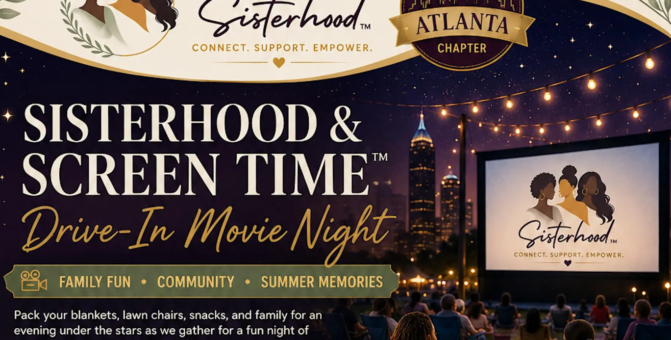 August 1, 2026
SISTERHOOD & SCREEN TIME

Catch up with your favorite gals and dive into some screen fun together, no phones on silent!